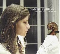 Berrill Naomi - From The Ground