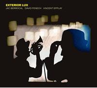 Berrocal Jac, Fenech David, Epplay Vincent - Exterior Lux