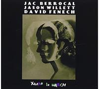 Berrocal, Jac/ Willett, Jason/ Fenech, David - Xmas In March