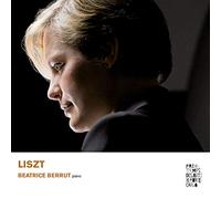 Berrut,Beatrice - Franz Liszt: Klavierwerke