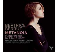 Beatrice Berrut Beatrice Berrut: Metanoia: Piano Works By Franz Liszt (CD)