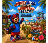 Berry Bear goes to Berryland Beach