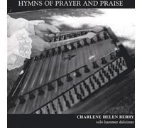 Berry, Charlene Helen - Hymns of Prayer & Praise