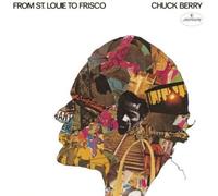 Berry, Chuck - From St Louie To Frisco: Limited Edition