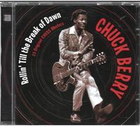 Berry Chuck - Rollin' Till The Break Of Dawn