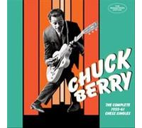 Berry Chuck - The Complete 1955-1961 Chess Singles