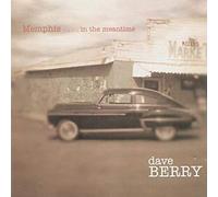 Berry, Dave - Memphis In The Meantime