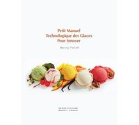 Berry Farah Petit manuel technologique des glaces pour innover (Tascabile)
