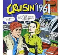 Berry/Shannon/Cannon - Cruisin'1961 (Arnie Ginsberg-Boston)