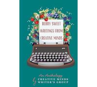 Berry Sweet Writings from Creative Minds