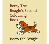 Berry the Beagle's Second colouring Book