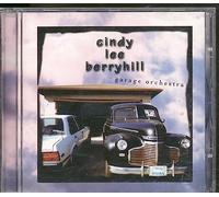 Berryhill,Cindy Lee - Garage Orchestra
