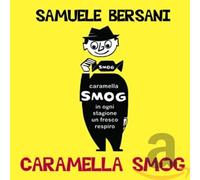 Bersani Samuele - Caramella Smog
