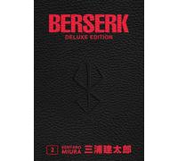 BERSERK DELUXE VOL.2 - MIURA KENTARO - Panini Comics