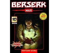 Berserk Max 10: 2 Mangas in einem Band
