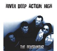 Berserkerz - River Deep Action High [VINYL]