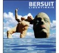 Bersuit Vergarabat - Libertinaje