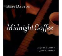 Bert Dalton - Midnight Coffee