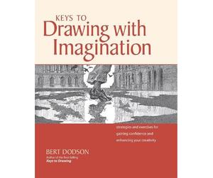 Bert Dodson Keys to Drawing with Imagination (Tascabile)