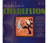 Bert Firman And His Orchestra And Rhythmic Eight - My Baby Loves To Charleston