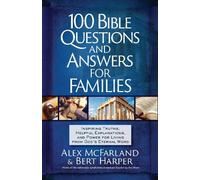 Bert Harper Alex McFarla 100 Bible Questions and Answers for Famili (Tascabile)