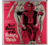 BERT HENRY - at the hungry thigh LP