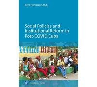 Bert Hoffmann Social Policies and Institutional Reform in Pos (Copertina rigida)