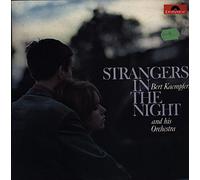 Bert Kaempfert And His Orchestra* - Bert Kaempfert And His Orchestra* - Strangers In The Night - [LP]