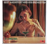 Bert Kaempfert and his Orchestra - If I Had You - Bert Kaempfert & His Orchestra LP