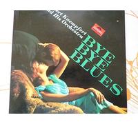 BERT KAEMPFERT - BYE BYE BLUES 7 INCH (7" VINYL 45) UK POLYDOR 1965