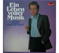 Bert Kaempfert - Ein Leben Voller Musik - Polydor - 2625 041