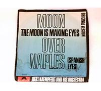 Bert Kaempfert (Orch.) - Moon over Naples (1965) / Vinyl single [Vinyl-Single 7'']