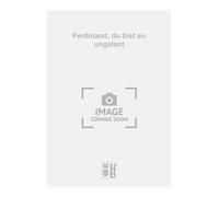 Bert Reisfeld-Ferdinand, du bist so ungalant