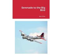 Bert Stiles Serenade to the Big Bird (Tascabile)