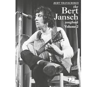 Bert Transcribed ═ The Bert Jansch Songbook Vol. 2. Chitarra solo.