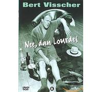 Bert Visscher - Nee, dan lourdes (DVD) Bert Visscher
