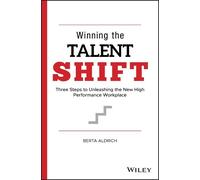 Berta Aldrich Winning the Talent Shift (Copertina rigida)