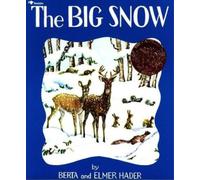 Berta Hader The Big Snow (Tascabile)