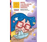 Berta i la col·lecció d'objectes prestats