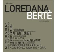 Berte' Loredana - Il Meglio Di Loredana Berte'