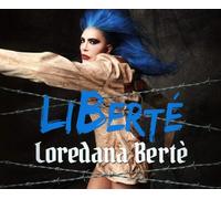 Berte' Loredana LiBerté (CD)