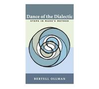 Bertell Ollman Dance of the Dialectic (Tascabile)
