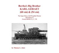 Thomas Jentz Bertha's Big Brother: Karl-Gerät (Tascabile)