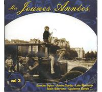 BERTHE SYLVA - ANNIE CORDY - LUIS MARIANO - ALAIN BARRIERE - LUCIENNE DELYLE - LINE RENAUD... - Mes Jeunes Années - Vol.3