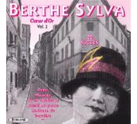 Berthe Sylva - Coeur d'Or Vol. 2
