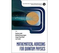 Berthold-georg Engle Mathematical Horizons For Quantum Physi (Copertina rigida)
