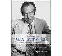Berthold-Georg Proceedings Of The Julian Schwinger Centennia (Copertina rigida)