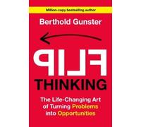 Berthold Gunster Flip Thinking (Copertina rigida)