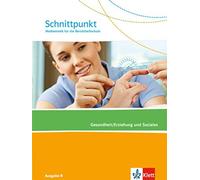 Berthold Heinri Schnittpunkt Ausgabe N. Mathematik für die Berufsfac (Tascabile)