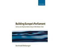Berthold Rittberger Building Europe's Parliament (Tascabile)